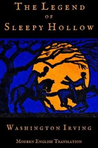 Cover of The Legend of Sleepy Hollow (Modern English Translation)