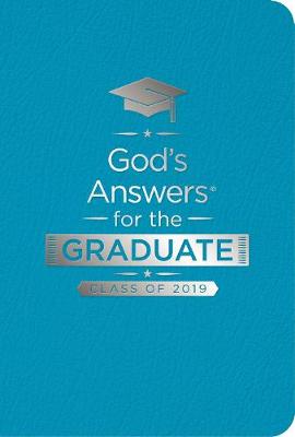 Cover of God's Answers for the Graduate: Class of 2019 - Teal NKJV
