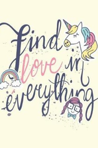 Cover of Find love in everything