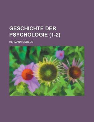 Book cover for Geschichte Der Psychologie (1-2)