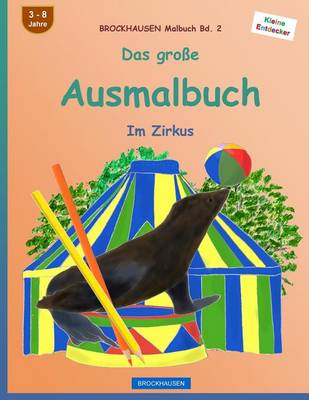 Book cover for BROCKHAUSEN Malbuch Bd. 2 - Das große Ausmalbuch