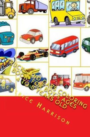 Cover of Trucks and Cars Coloring Book
