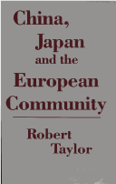Cover of China, Japan and the European Community