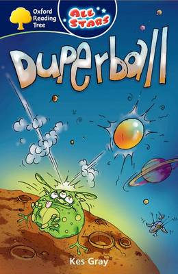 Book cover for Oxford Reading Tree: All Starts: Pack 3A: Duperball