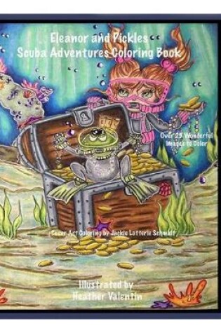 Cover of Eleanor and Pickles Scuba Adventures Coloring Book