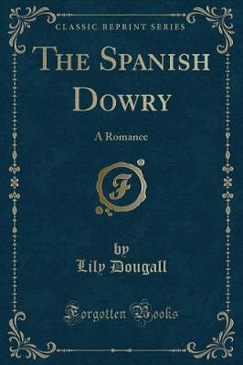 Book cover for The Spanish Dowry