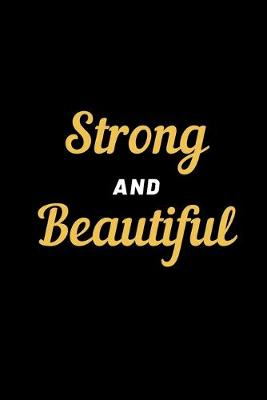 Book cover for Strong and Beautiful