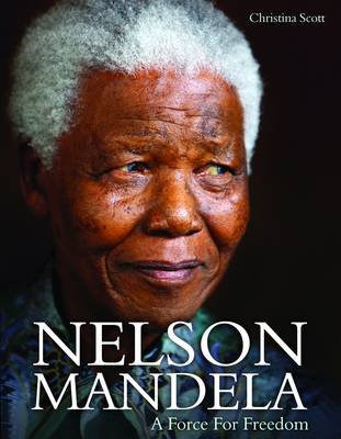 Book cover for Nelson Mandela: A Force for Freedom
