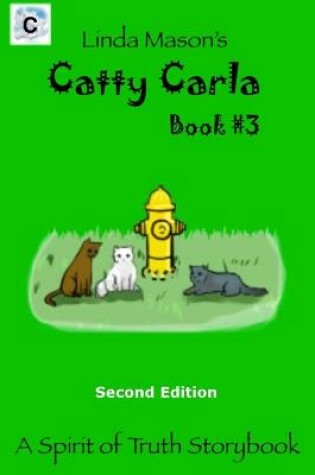 Cover of Catty Carla Second Edition