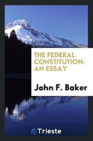 Cover of The Federal Constitution