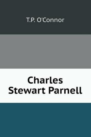 Cover of Charles Stewart Parnell