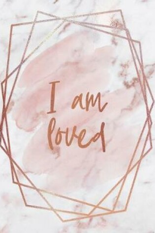 Cover of I Am Loved Notebook