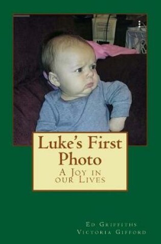Cover of Luke's First Photo