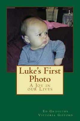 Book cover for Luke's First Photo