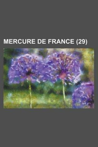 Cover of Mercure de France (29 )