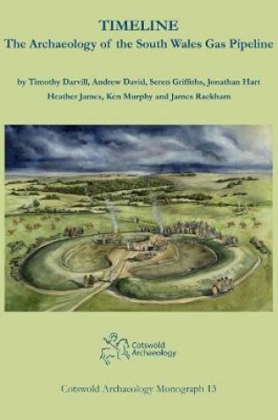 Cover of Timeline. The Archaeology of the South Wales Gas Pipeline