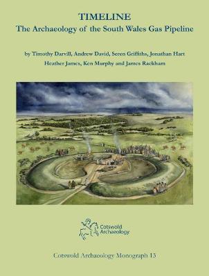 Book cover for Timeline. The Archaeology of the South Wales Gas Pipeline