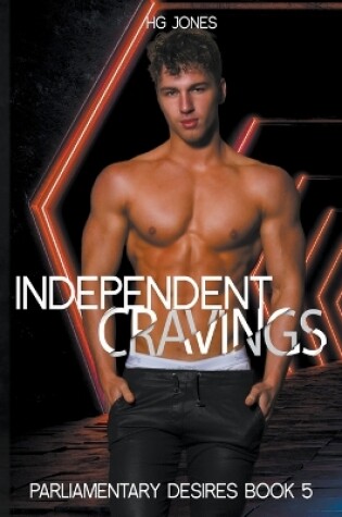 Cover of Independent Cravings