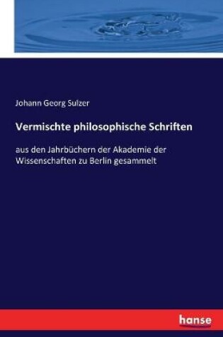Cover of Vermischte philosophische Schriften
