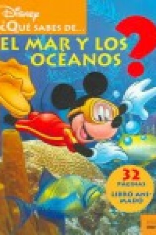 Cover of Que Sabes de ... El Mar y Los Oceanos?