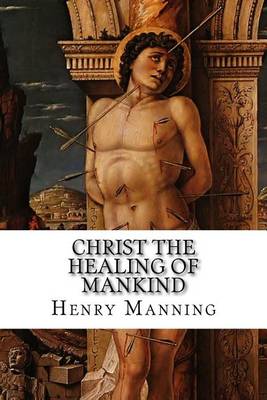 Book cover for Christ the Healing of Mankind