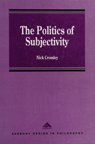 Cover of The Politics of Subjectivity