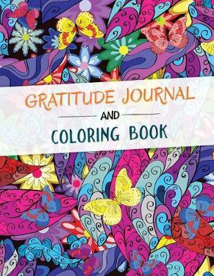 Book cover for Gratitude Journal and Coloring Book