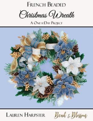 Book cover for French Beaded Christmas Wreath