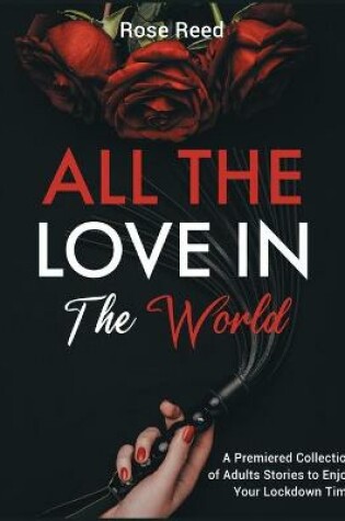 Cover of All the Love in the World