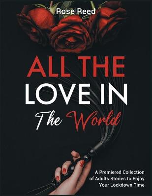 Book cover for All the Love in the World