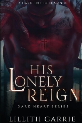 Cover of His Lonely Reign