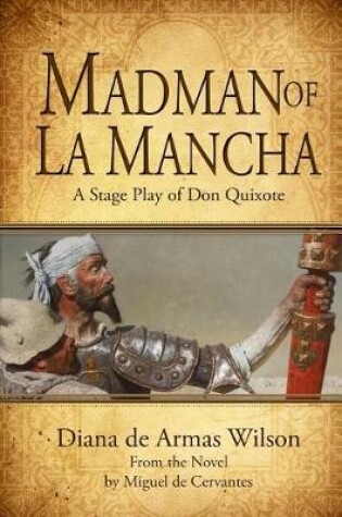 Cover of Madman of La Mancha