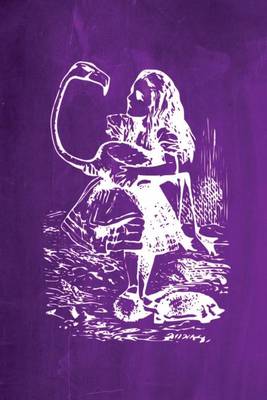Cover of Alice in Wonderland Chalkboard Journal - Alice and The Flamingo (Purple)