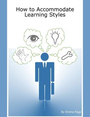 Book cover for How to Accommodate Learning Styles