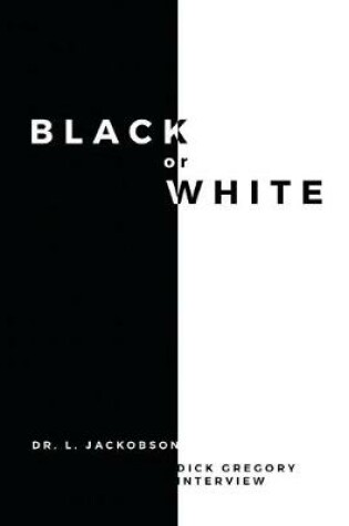 Cover of Black or White