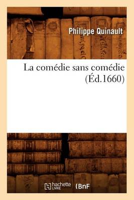 Cover of La Comedie Sans Comedie, (Ed.1660)