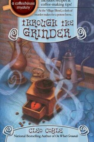 Cover of Through the Grinder