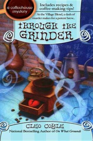 Cover of Through the Grinder