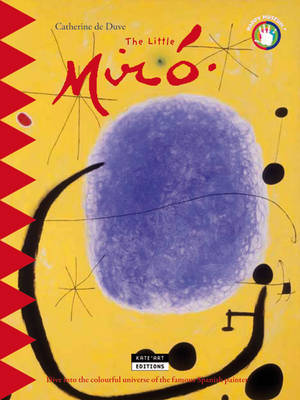 Book cover for Little Miro: Dive into the Colourful Universe of the Famous Spanish Painter!
