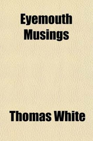 Cover of Eyemouth Musings