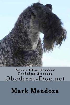 Book cover for Kerry Blue Terrier Training Secrets