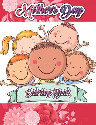 Book cover for mother's day coloring book