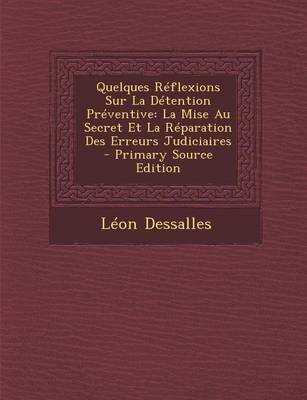 Book cover for Quelques Reflexions Sur La Detention Preventive