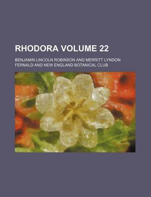 Book cover for Rhodora Volume 22