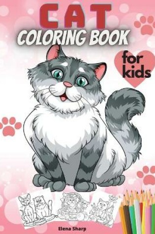 Cover of Cat Coloring Book For Kids