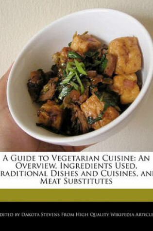 Cover of A Guide to Vegetarian Cuisine