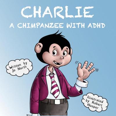 Book cover for Charlie a chimpanzee with ADHD