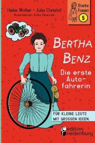 Cover of Bertha Benz - Die erste Autofahrerin