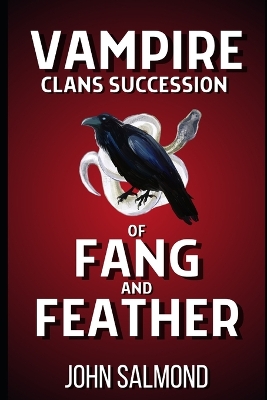 Book cover for Vampire Clans Succession of Fang and Feather