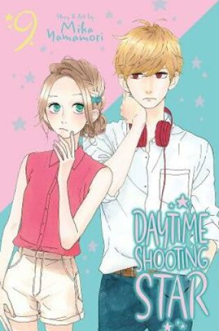 Cover of Daytime Shooting Star, Vol. 9